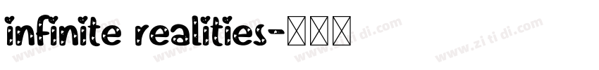 infinite realities字体转换